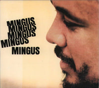 Mingus Mingus Mingus Mingus Mingus