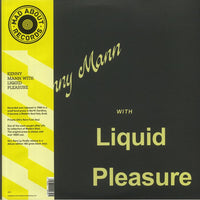 Kenny Mann With Liquid Pleasure