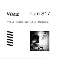 Your Lungs And Your Tongues