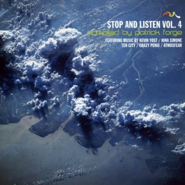 Stop And Listen Vol. 4 - compiled by Patrick Forge