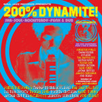 200% Dynamite! - Ska, Soul, Rocksteady, Funk & Dub in Jamaia