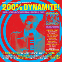 200% Dynamite! - Ska, Soul, Rocksteady, Funk & Dub in Jamaia