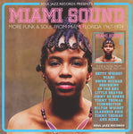 Miami Sound 2: More Funk & Soul From Miami, Florida 1967-194