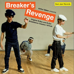Arthur Baker Presents Breaker´s Revenge: Original B-Boy And B-Girl Breakdance Classics 1970-84
