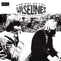 The Way Of The Vaselines - A Complete History