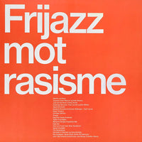 Frijazz Mot Rasisme