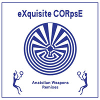 Anatolian Weapons Remixes