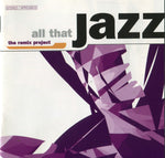 All That Jazz (The Remix Project)