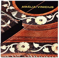 Amália/Vinicius