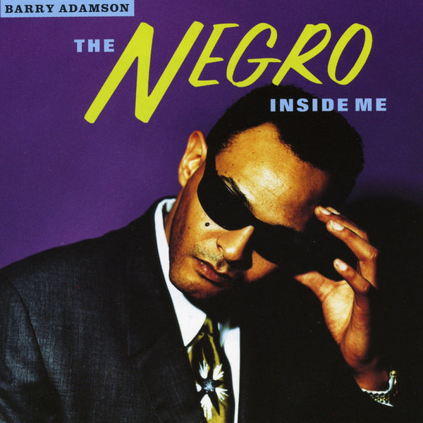 The Negro Inside Me