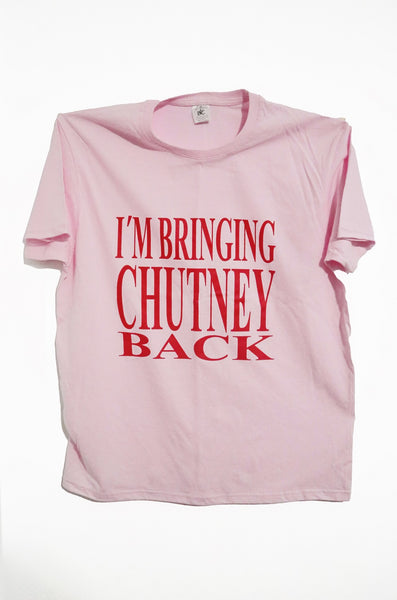 I´m Bringing Chutney Back - L