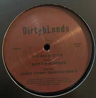 Dont´B Alarmed / Heavy Thump (Bang Dat Shyt)