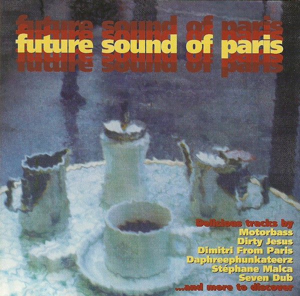 Future Sound Of Paris