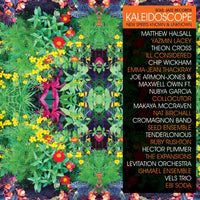 Kaleidoscope, New Spirits Known & Unknown