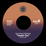 Hold On / Somebody´s Always Trying