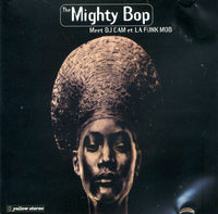 The Mighty Bop Meet DJ Cam Et La Funk Mob