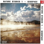 Nature Studies 1 - Geospace