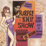 Purple Knif Show