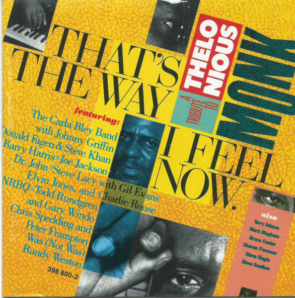 That´s The Way I Feel Now - A Tribute To Thelonious Monk