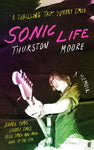 Sonic Life - A Memoir