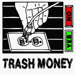 Trashmoney