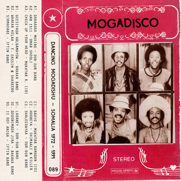 Mogadisco: Dancing Mogadishu: Somalia 1972-1991